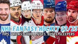 NHL Fantasy Hockey Tips 2022-2023 | Musts, Busts, Sleepers | Season Preview/Guide