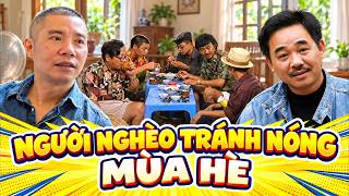 Gặp nhau cuối tuần 2026 - NGƯỜI NGHÈO TRÁNH NÓNG - HÀI CÔNG LÝ, QUỐC KHÁNH - Hài VTV hay