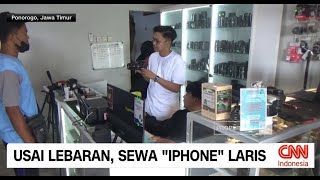 Penyewaan iPhone Meningkat Dua Kali Lipat Usai Lebaran