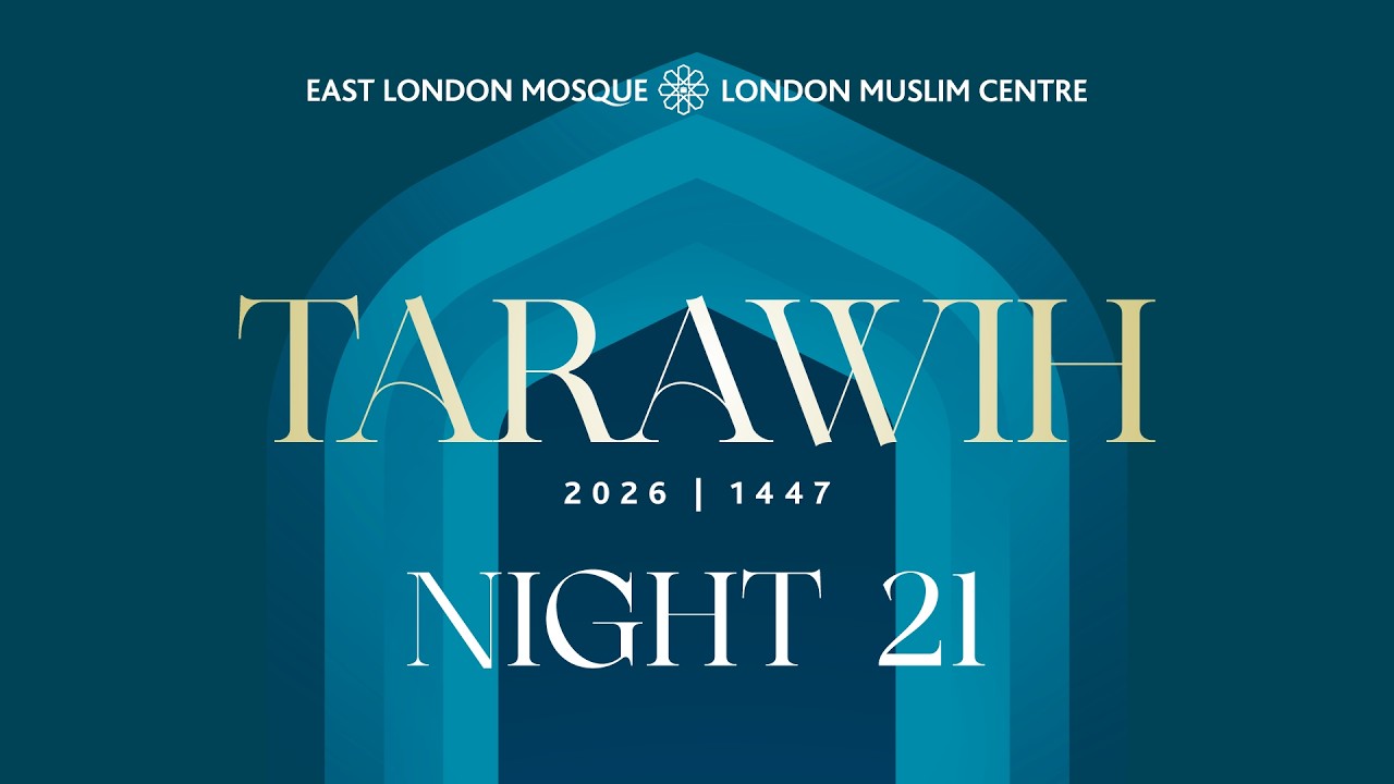 🕌 LIVE | Ramadan 1447 | Tarawih Night 21st | 9th March 2026