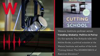 Trending Globally: The origins of America's separate and unequal schools