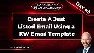 KW Command 66 Day Challenge 10.0 | Day 43: Create a Marketing Email Using KW Templates