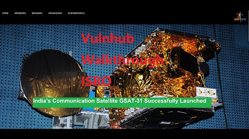 Cyber Security | Ethical Hacking | Pentesting Lab | Vulnhub |  Walkthrough | isro