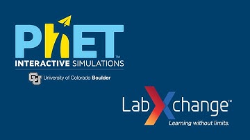PhET Interactive Simulations & LabXchange: Interactive Personalized Learning