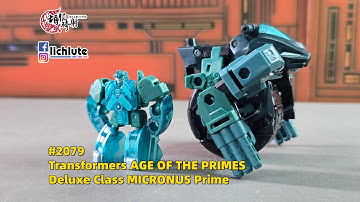 微型金剛的祖先！ 至尊世代 微天星 胡服騎射的變形金剛分享時間2079集 Transformers AGE OF THE PRIMES Deluxe Class MICRON