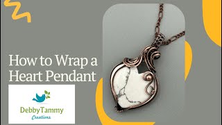 How to Wire Wrap a Heart Pendant