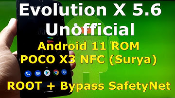 Evolution X 5.6 Unofficial for Poco X3 [surya] Android 11