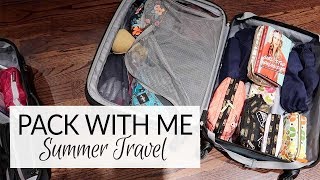 Pack With Me | Summer Travel 2019