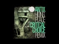 Antix - Hiding Place (Critical Choice Remix)