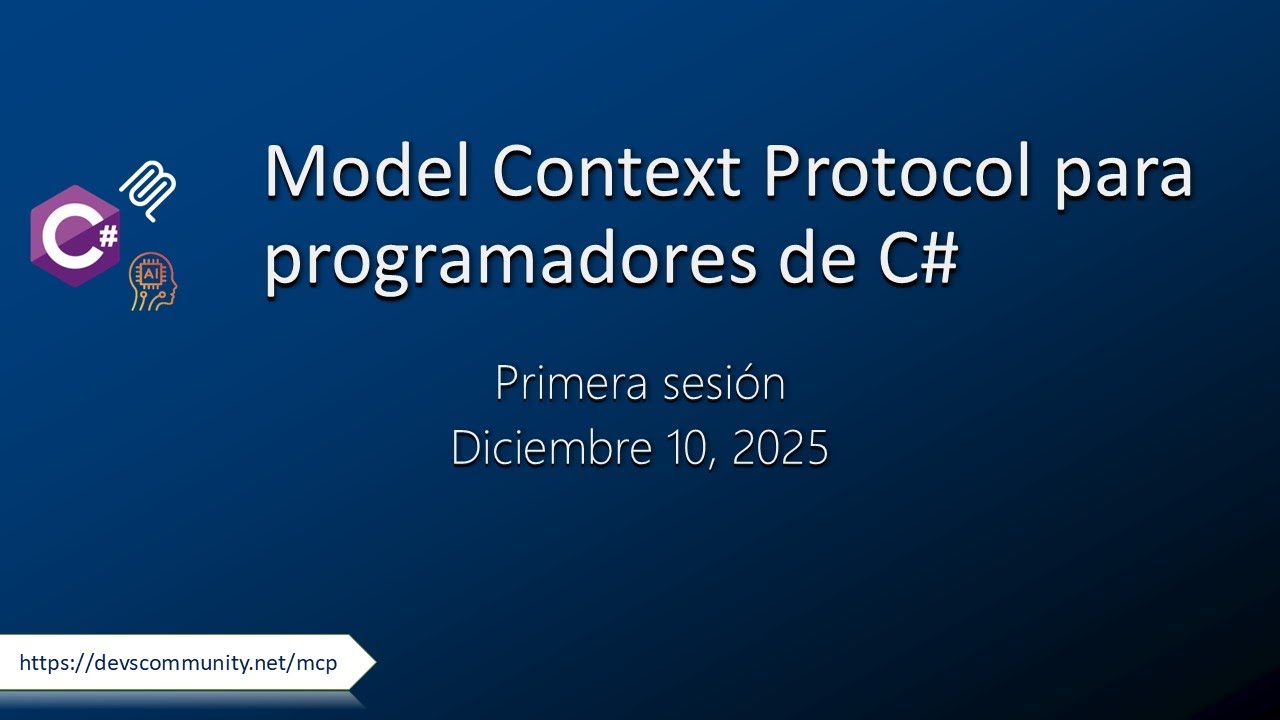 Model Context Protocol para Programadores de C# - 1a sesión