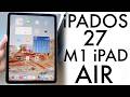 iPadOS 27 On M1 iPad Air 5! (New Features, Changes &amp; More)