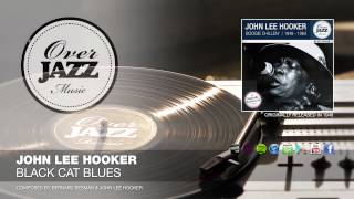 John Lee Hooker - Black Cat Blues (1949)