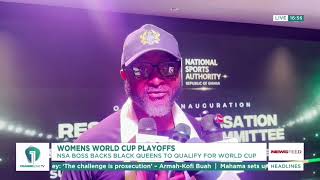 Yaw Ampofo Ankrah Backs Black Queens for 2027 World Cup Qualification