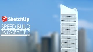 Sketchup - Speed Build - Skyscraper 2 screenshot 5
