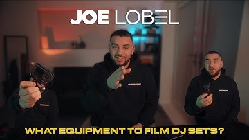 WHAT EQUIPMENT / CAMERAS TO FILM DJ SETS? Joe Lobel - VLOG EP 36