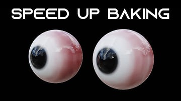 How to Speed up Baking in Blender by 1000%