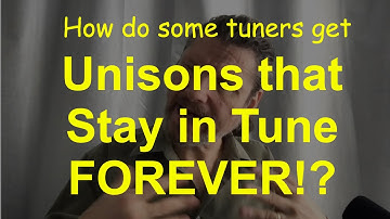 How to get unisons that stay in tune forever!