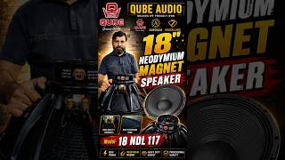 18" Neodymium Speaker|| Model No: 18 NDL 117 #shots #dj