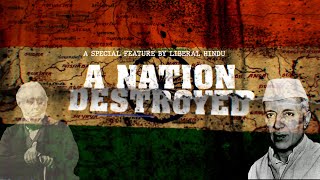 A Nation Destroyed | Why India Never Got Independence | Special  Feature Short Documentary