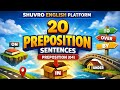 👉 Why Do Students Get Prepositions Wrong? 😮 | 20 Sentence Practice