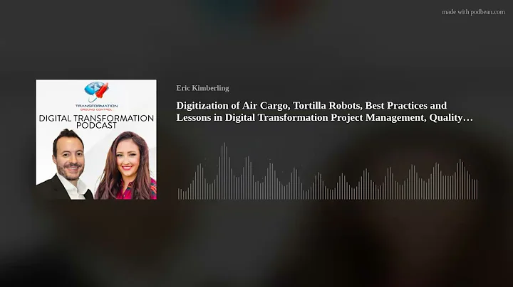 Podcast Ep88: Digitization of Air Cargo, Project M...