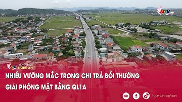 Nhiều vướng mắc trong chi trả bồi thường giải phóng mặt bằng QL1A