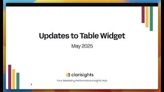 Table Widget Updates May 2025