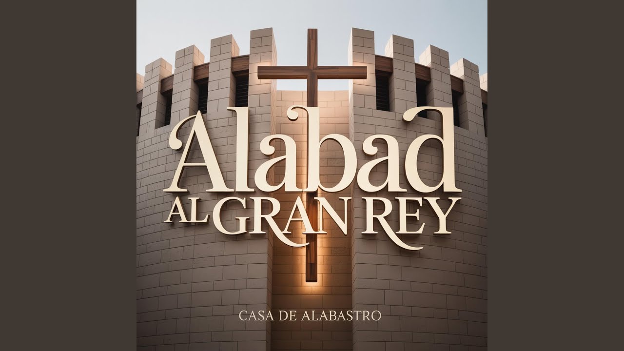 Alabad Al Gran Rey (Especial Grupo de Alabanza) - YouTube
