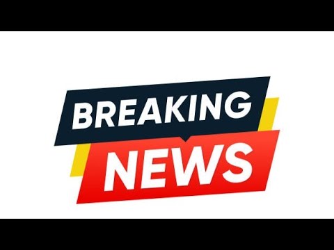 BREAKING NEWS UPDATE