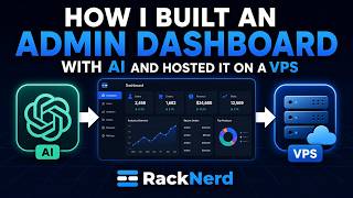 How I Built an Admin Dashboard with AI and Hosted It on a VPS
