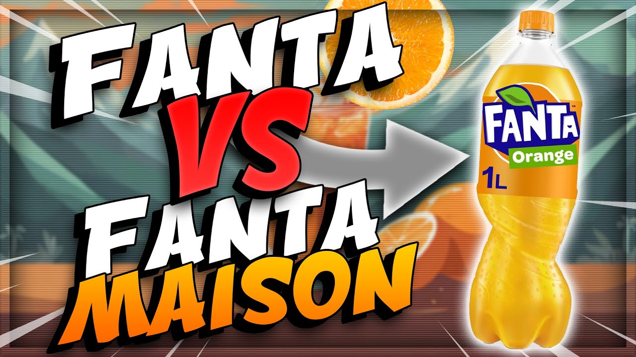 Comment faire du FANTA ? (dégustation à l'aveugle) - YouTube