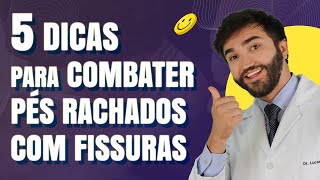 Pés rachados doloridos fazer para que o