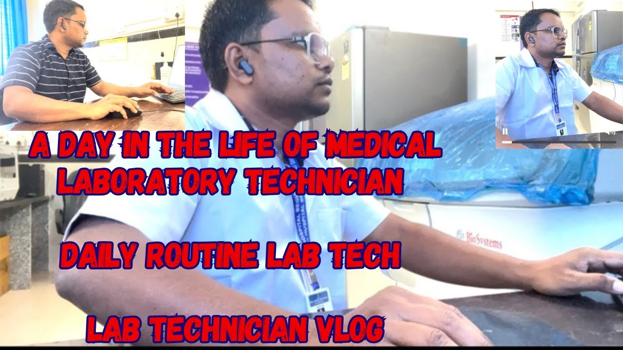 A Day In The Life Of Medical Laboratory Technologist | Daily routine ...