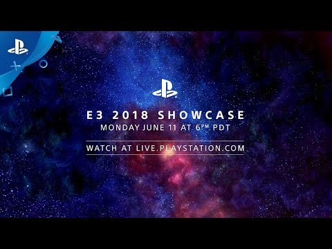 E3 2018 PlayStation Showcase: June 11 at 6 PM PDT