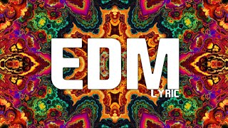 Edm Lyricbyjifer Nationnew2K21 Wubbix - Actually Dubstep Lyric