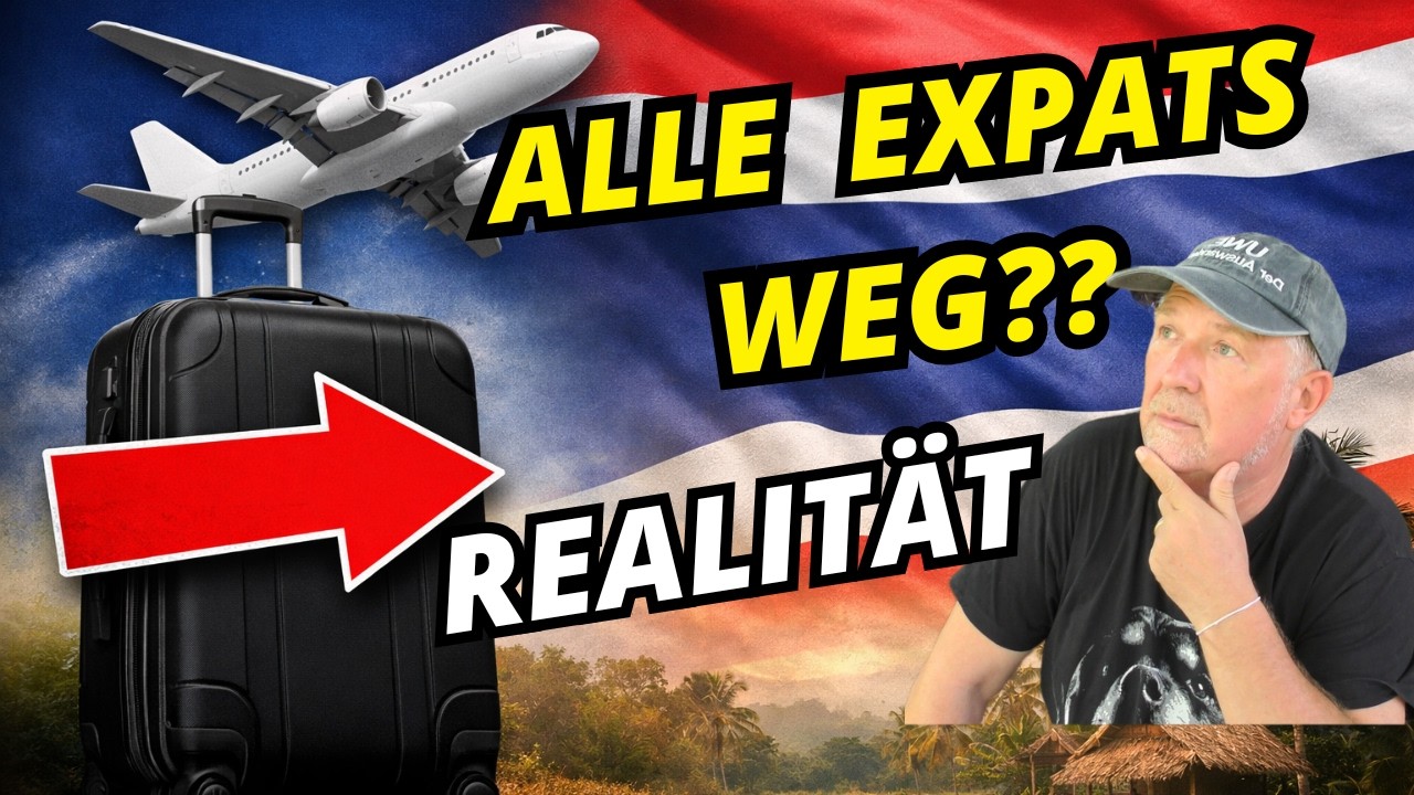Thailand ist plötzlich ‚out‘? Die Wahrheit hinter den 