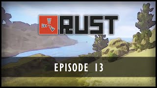 Rust - Episode 13: The Beach Bitches