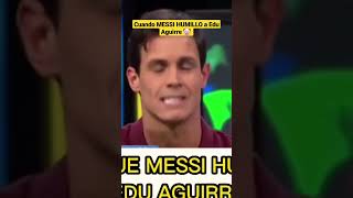 Messi Se Ríe De Edu Aguirre 🤣 #Shorts