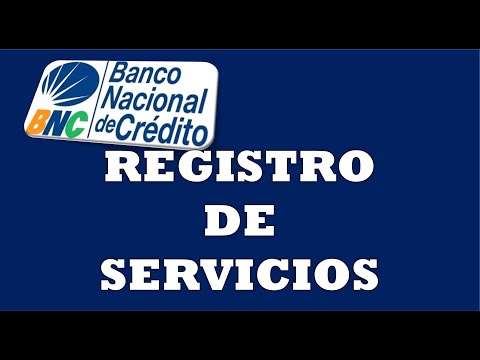 BNC | Registro de SERVICIOS para PAGOS