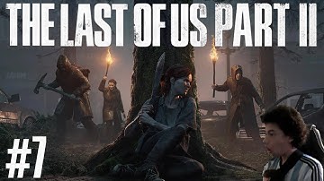 The Last Of Us Part ll (Survivor Difficulty) #7
