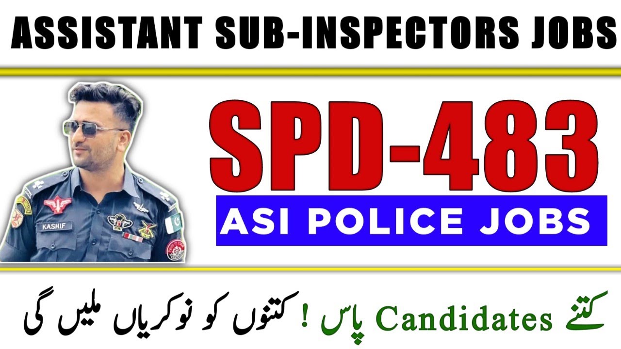 Asi Jobs 483 Assistant Subinspector Jobs 2023 Result Updates