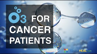 OZONE PROTOCOL for CANCER PATIENTS. We know that Ozone supports all...
