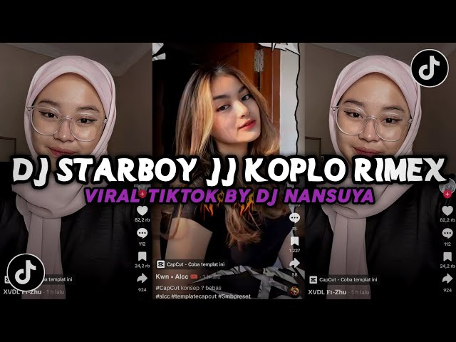 DJ STARBOY JJ KOPLO REMIX FULL BASS  TERBARU 2024 VIRAL TIKTOK BY DJ NANSUYA class=