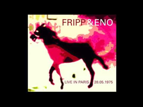 Fripp & Eno ? Later On (B Side of Seven Deadly Finns) 1974