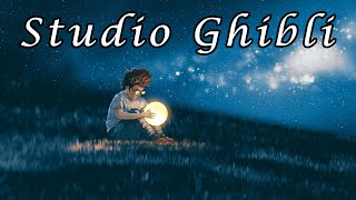 Best Relaxing Piano Studio Ghibli Complete Collection ❤ Meditation, Relaxing Music, Stress Relief