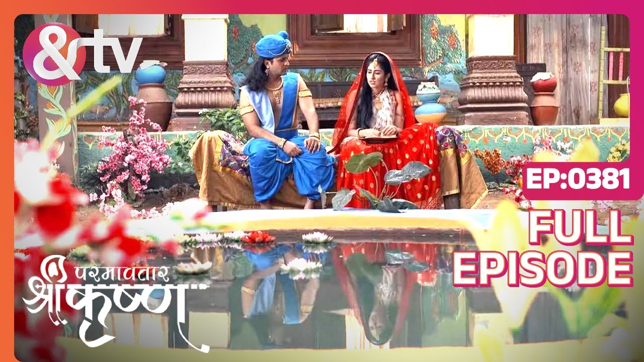 EP 381Парамаватар Шри Кришна- Индийское телешоу хинди - и телевидение