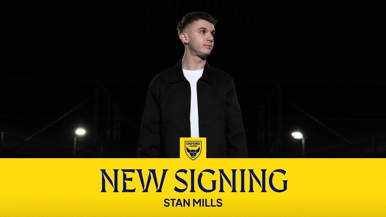 Stan Mills Signs for Oxford United