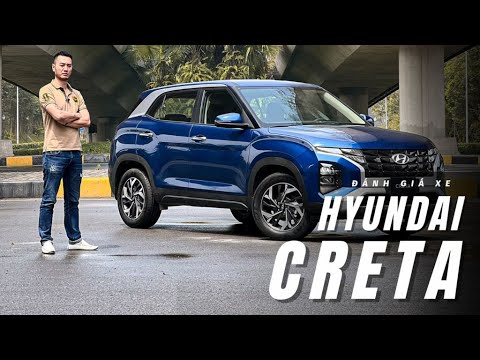 Đánh giá Hyundai Creta: Chạy êm, nhiều option đấy nhưng phải hơi... 