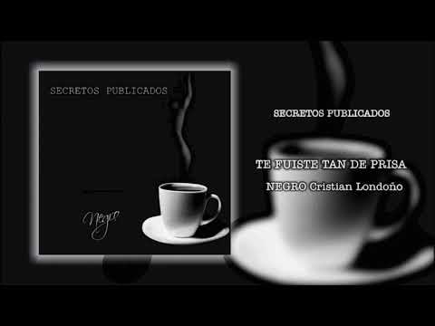 Te fuiste tan