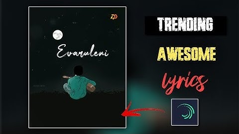 Instagram Trending video editing lyrics in Alight motion in telugu 2021